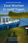 Zwei Wochen in zwölf Tagen - Annette Krauß - 9789403678177