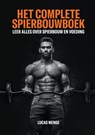 Het complete spierbouwboek - Lucas Menge - 9789403683454