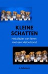 Kleine Schatten - A. Scholtens - 9789403686585