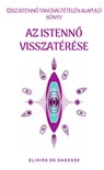 Az Istennő Visszatérése - Elixirs de Sagesse - 9789403688190