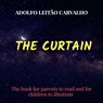 THE CURTAIN - Adolfo Leitão Carvalho - 9789403690070