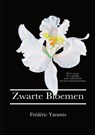 Zwarte Bloemen - Frédéric Yaramis - 9789403701356
