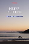 ZWART WEESKIND - Pieter Nelletje - 9789403712536