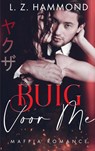 Buig voor me - L Z Hammond - 9789403729695