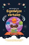 Het boek vol EigenWijze verhalen - Elizabeth Kayland - 9789403730097