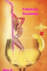 Tabulose Sexdates - Mike D. - 9789403735580