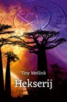 Hekserij - Tiny Meilink - 9789403743080