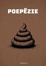 Poepëzie - Poëzie over Poep - Andries B.V. - 9789403760209