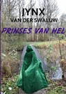 Prinses van Hel - Jynx van der Swaluw - 9789403780016