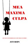 MEA MAXIMA CULPA - Jan Bats - 9789403780818