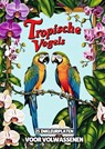 Inkleurplaten voor Volwassenen - Tropische Vogels - Kleurboek Shop - 9789403781396