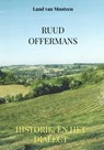Historie, en het dialect - Ruud Offermans - 9789403790978