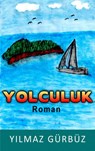 Yolculuk - Yılmaz Gürbüz - 9789403795621