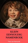 KLEIN EENVOUDIG NAMENBOEK - Theo Van Remundt - 9789403802206