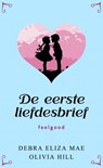 De eerste liefdesbrief - Debra Eliza Mane - 9789403803159