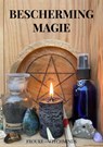 Beschermingsmagie - Frouke - Witchminds - 9789403803197