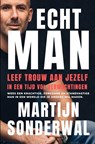 Echt man - Martijn Sonderwal - 9789403803890