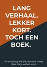 Lang verhaal. Lekker kort. Toch een boek. - Sebas B. - 9789403805818