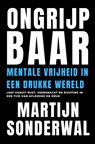 Ongrijpbaar - Martijn Sonderwal - 9789403812571