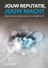 Jouw Reputatie, Jouw Macht - Andy De Bondt - 9789403814803