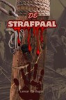 De Strafpaal - Lancar Ida-Bagus - 9789403822440