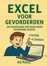 Excel voor Gevorderden - Ad Kooij - 9789403825991