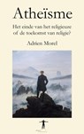 Atheïsme - Adrien Morel - 9789403835471