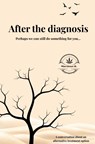 After the diagnoses - Martinus H. Van Lies - 9789403840703