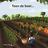 Toen de boer... - Mary Paul - 9789403844787