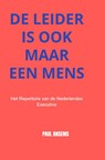 De Leider is ook maar een Mens - Paul Ansems - 9789403851037