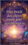 Het Boek dat alleen voor JOU geschreven is - Dragon Bean - 9789403851389