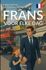 Frans voor elke dag - Pinhok Languages - 9789403858838