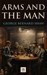 Arms and the Man - G. Bernard Shaw - 9789403860282