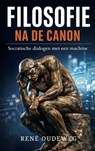 Filosofie na de Canon - René Oudeweg - 9789403888088