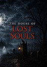 The house of lost souls - bram gillis - 9789403891552