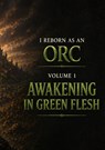 I reborn as an orc - bram gillis - 9789403891835