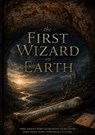 the first wizard on earth - Bram Gillis - 9789403897127