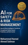 AI for Safety & Risk Management - Mohammed Hamed Ahmed Soliman - 9789403900452