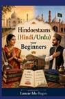 Hindoestaans (Hindi/Urdu) voor Beginners - Lancar Ida-Bagus - 9789403900513