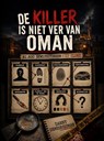 De Killer is niet ver van Oman - Danny Demeersseman - 9789403910673