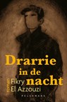 Drarrie in de nacht - Fikry El Azzouzi - 9789460012600