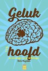 Geluk zit in je hoofd - Dirk Nuytten - 9789460013249