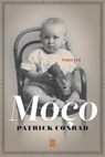 Moço - Patrick Conrad - 9789460013454