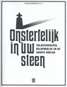 Onsterfelijk in uw steen - Frank Seberechts - 9789460014895