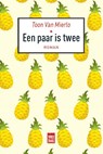 Een paar is twee - Toon Van Mierlo - 9789460014949