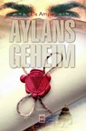 Aylans geheim - Els Ampe - 9789460016158