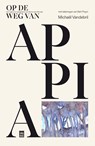 Op de weg van Appia - Michaël Vandebril - 9789460019708