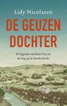 De geuzendochter - Lidy Nicolasen - 9789460031755