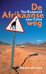 De Afrikaanse weg POD - Ton van der Lee - 9789460032905