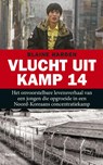 Vlucht uit Kamp 14 - Blaine Harden - 9789460033667